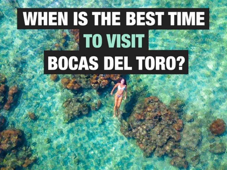 Bocas del Toro Weather Best Time to Visit (Monthly Weather Guide)
